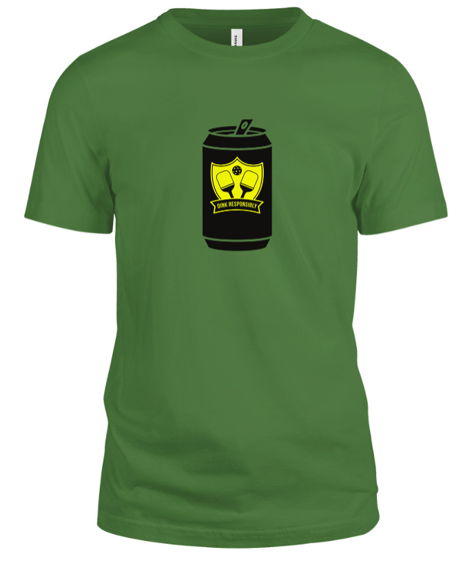 Dink Responsibly Can T-Shirt