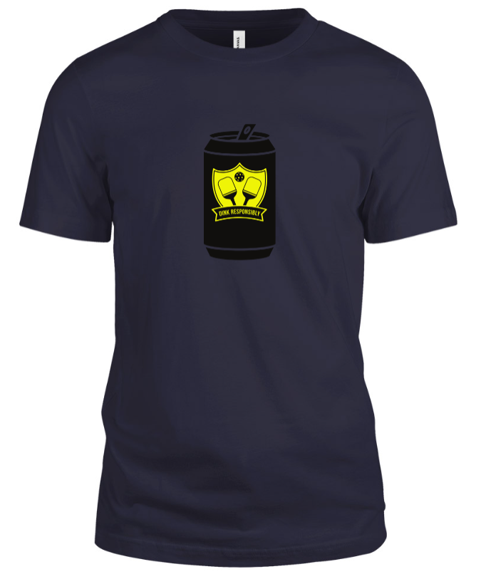 Dink Responsibly Can T-Shirt